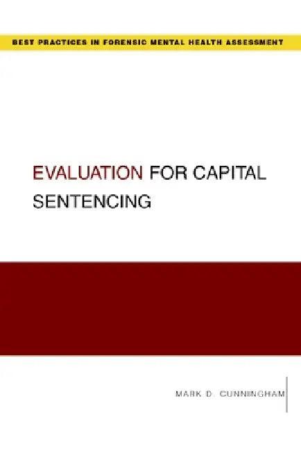 Evaluation for Capital Sentencing (English, Mark Cunningham)