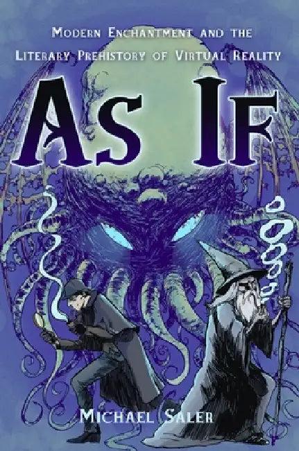 As If (English, Michael T. Saler)