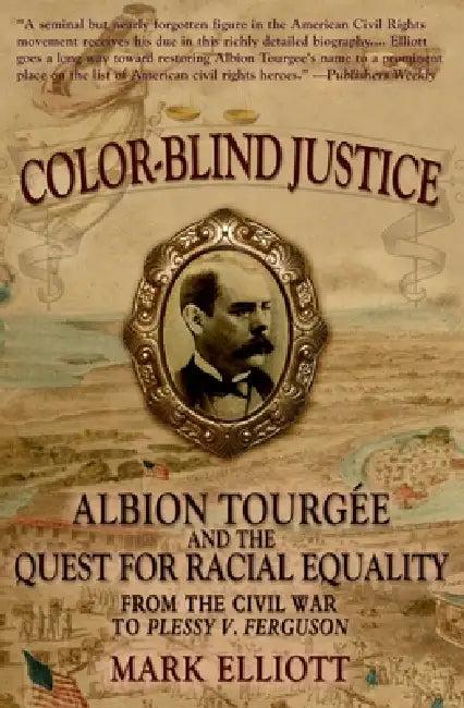 Color Blind Justice (English, Mark Elliott)