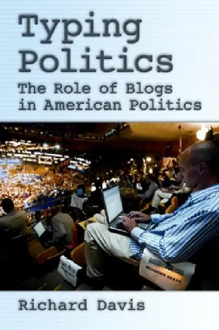 Typing Politics (English, Richard Davis)