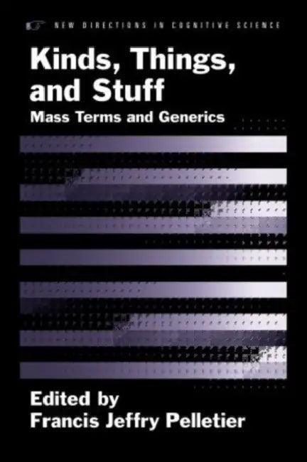 Kinds, Things, and Stuff (English, Francis Jeffry Pelletier)