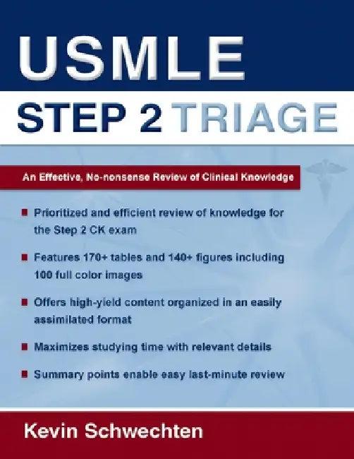 USMLE Step 2 Triage (English, Kevin Schwechten)