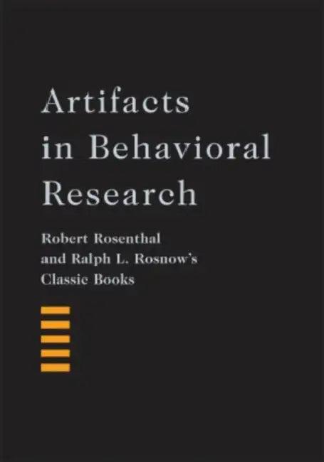 Artifacts in Behavioral Research (English, Robert Rosenthal | Ralph L. Rosnow | Alan E. Kazdin)