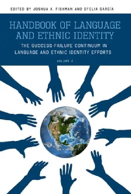 Handbook of Language and Ethnic Identity (English, Joshua Fishman)