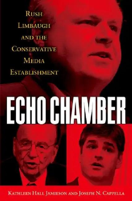 Echo Chamber (English, Kathleen Hall Jamieson | Joseph N. Cappella)