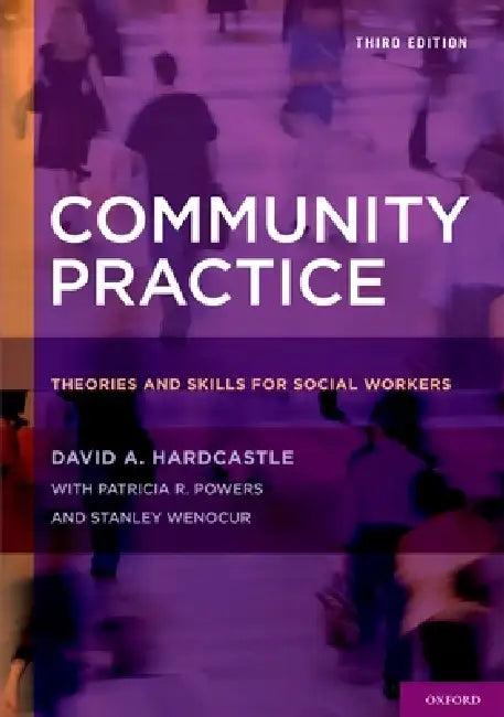 Community Practice (English, David A. Hardcastle | Patricia R. Powers | Stanley Wenocur)
