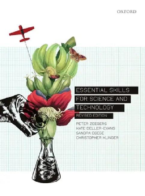 Essential Skills for Science and Technology (English, Peter Zeegers | Kate Deller-Evans | Sandra Egege)