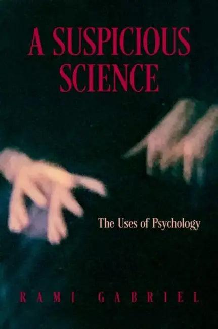 A Suspicious Science (English, Rami Gabriel)