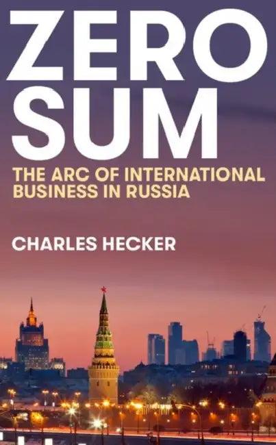 Zero Sum (English, Charles Hecker)