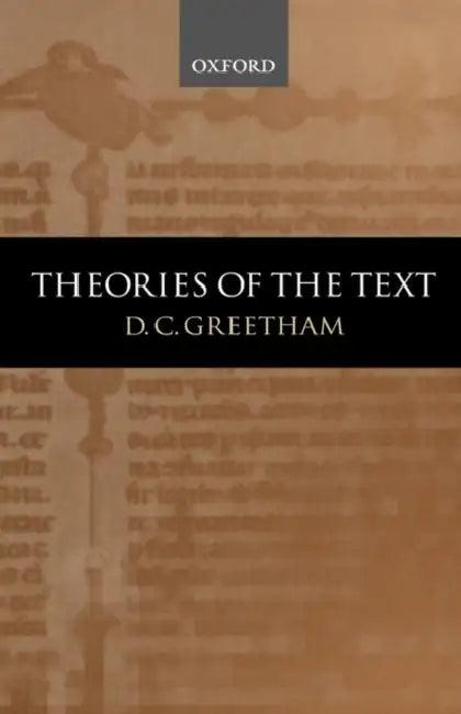 Theories of the Text (English, D. C. Greetham)