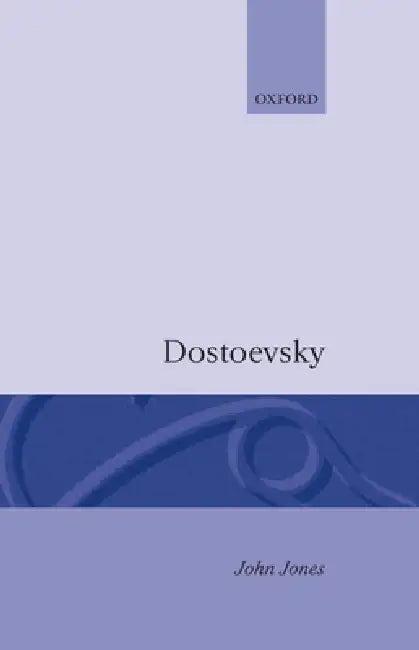 Dostoevsky (English, Mari C. Jones | John Jones)