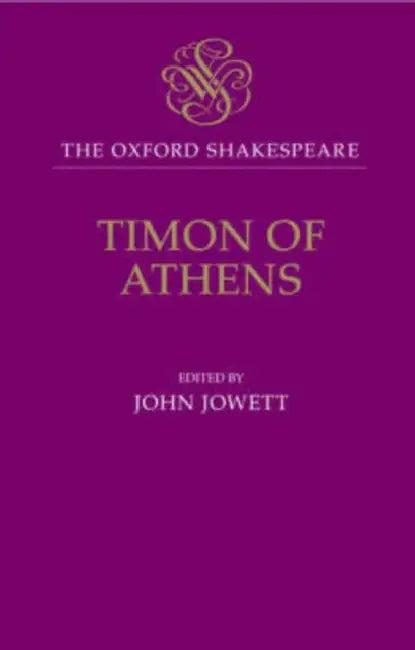 Timon of Athens (English, William Shakespeare | Thomas Middleton | John Jowett)