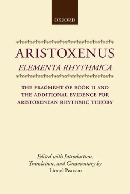 Elementa Rhythmica (English, Aristoxenus | Lionel Pearson)