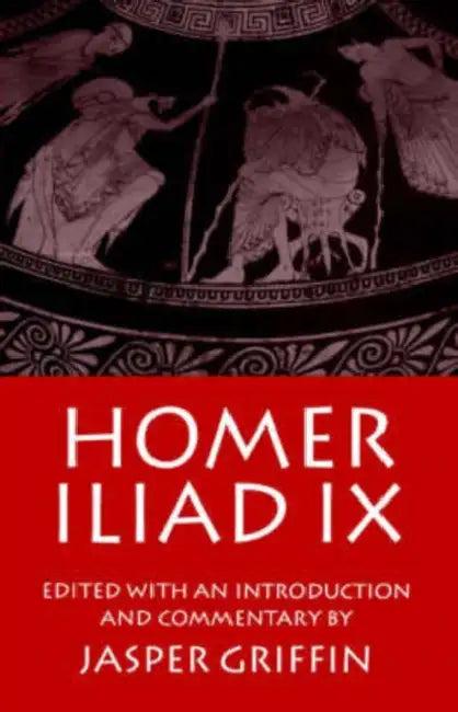 Iliad Book IX (English, Homer | Jasper Griffin)