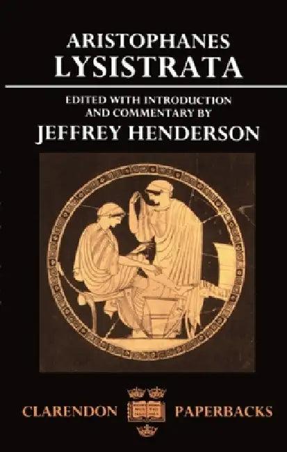 Lysistrata (English, Aristophanes | Jeffrey Henderson)