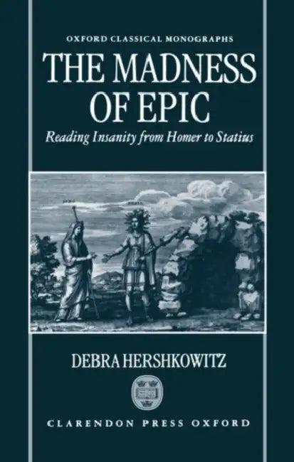 The Madness of Epic (English, Debra Hershkowitz)