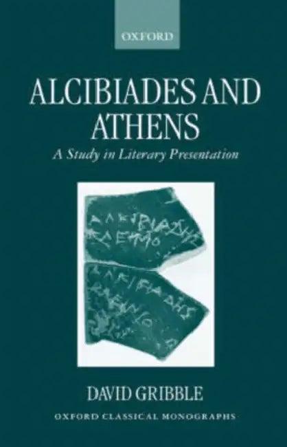 Alcibiades and Athens (English, David Gribble)