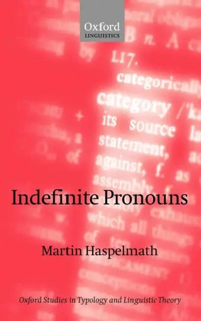 Indefinite Pronouns (English, Martin Haspelmath)