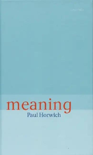Meaning (English, Paul Horwich)