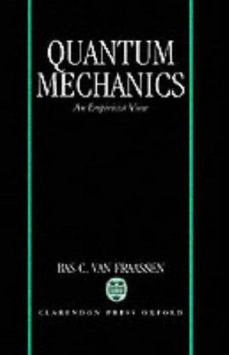 Quantum Mechanics (English, Fraassen Van | Bas C. Van Fraassen)