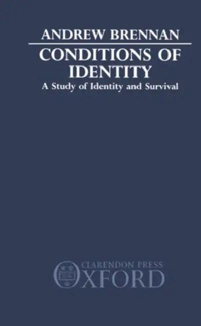 Conditions of Identity (English, Andrew Brennan)