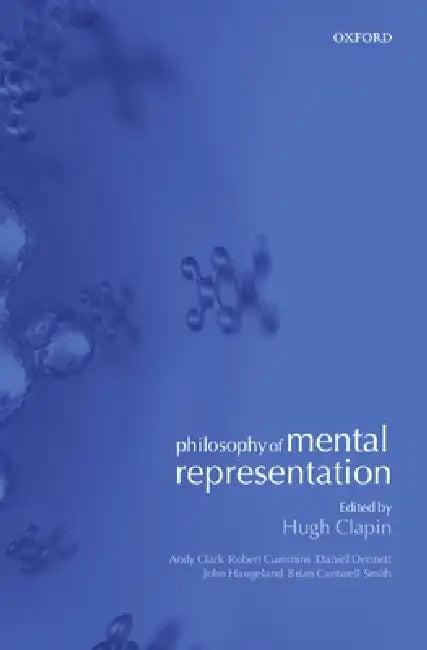 Philosophy of Mental Representation (English, Hugh Clapin)