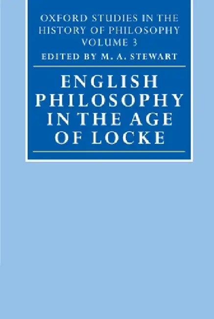 English Philosophy in the Age of Locke (English, M. A. Stewart)