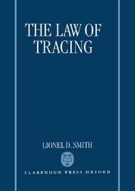 The Law of Tracing (English, Ali Smith | Lionel D. Smith)