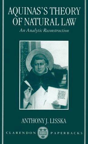 Aquinas's Theory of Natural Law (English, Anthony Lisska)