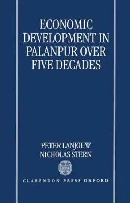 Economic Development in Palanpur Over Five Decades (English, Peter Lanjouw | Nicholas Stern)