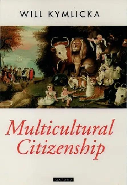 Multicult Citizenship Opt (English, Kymlicka)