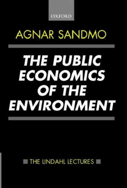 The Public Economics of the Environment (English, Agnar Sandmo)