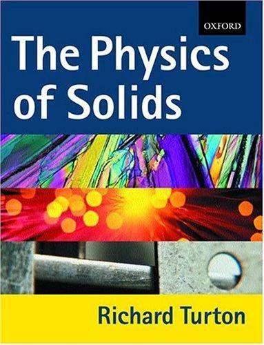 The Physics of Solids (English, Richard Turton)