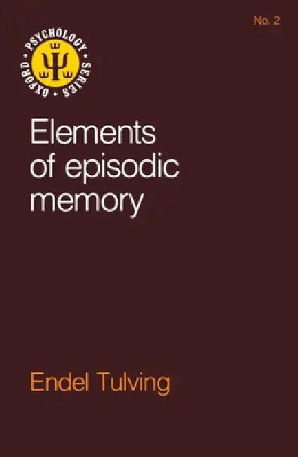 Oxford Psychology Series (English, Endel Tulving)