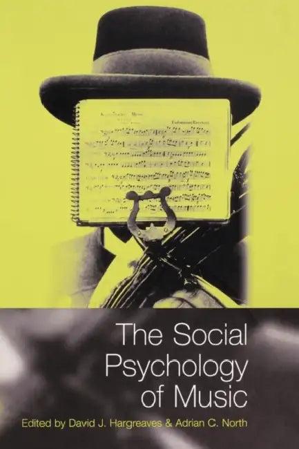 The Social Psychology of Music (English, North Hargreaves | Adrian North | David J. Hargreaves)