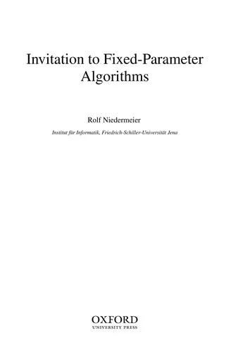 Invitation to Fixed Parameter Algorithms (English, Rolf Niedermeier)
