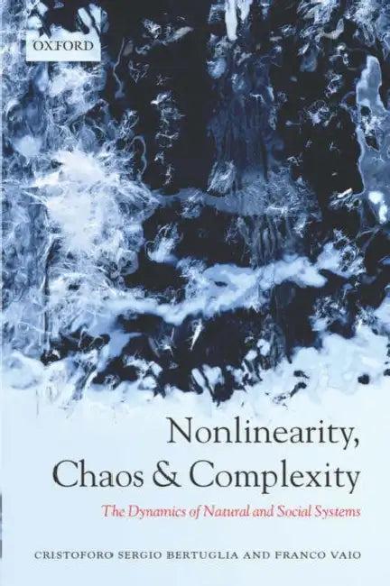 Nonlinearity, Chaos, and Complexity (English, Cristoforo Sergio Bertuglia | Franco Vaio)