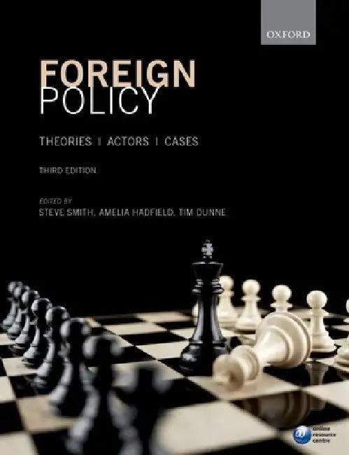 Foreign Policy (English, Steve Smith | Amelia Hadfield | Tim Dunne)