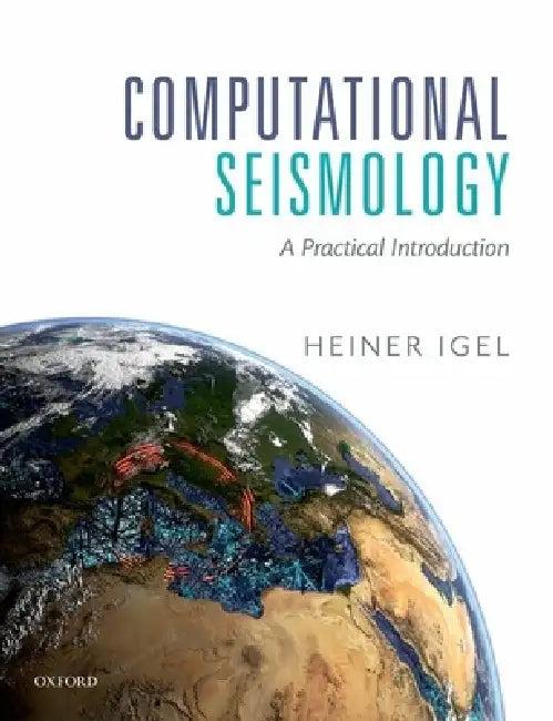 Computational Seismology (English, Heiner Igel)