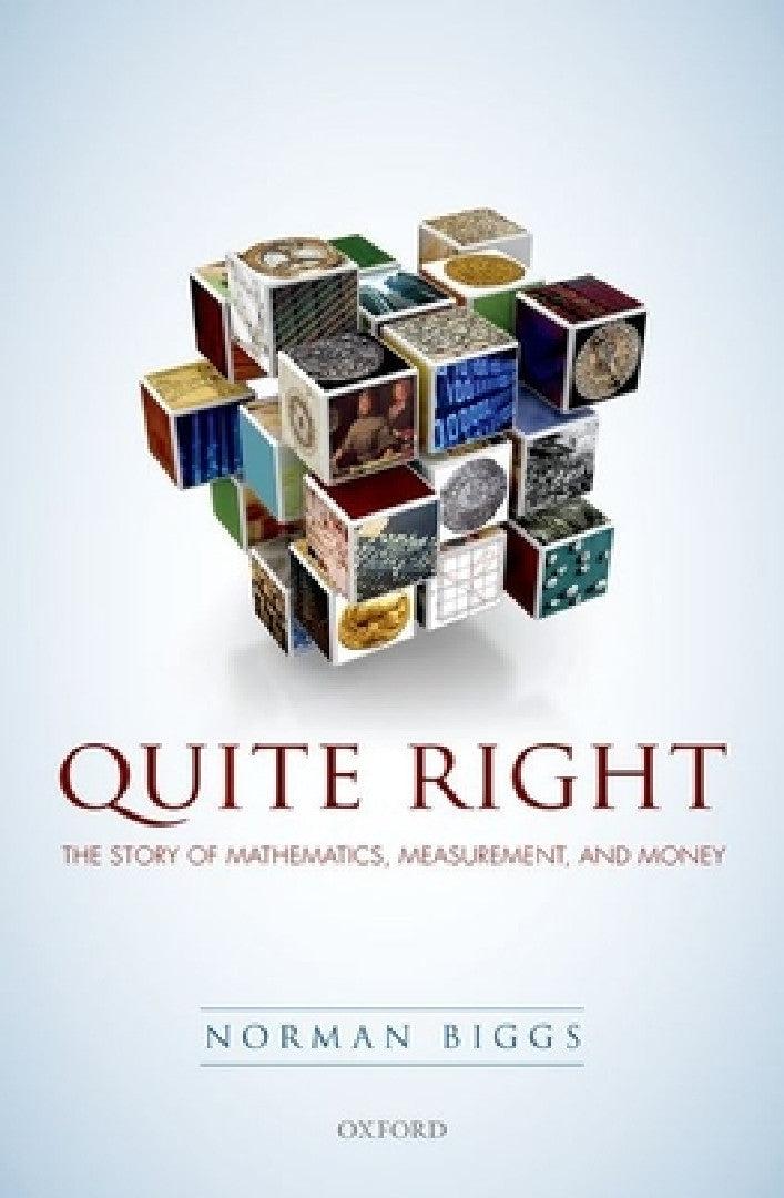 Quite Right (English, Norman Biggs)