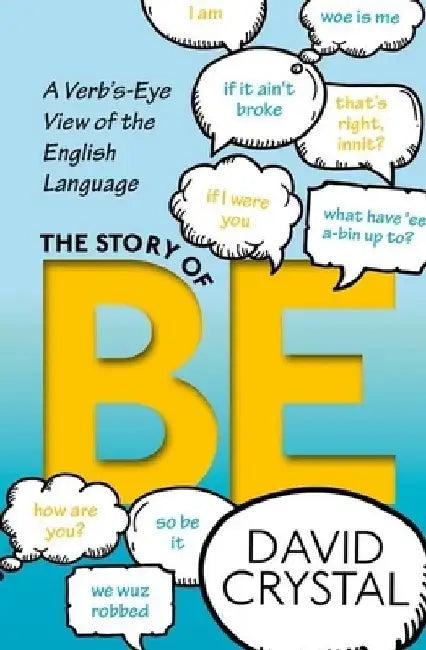 The Story of Be (English, David Crystal)