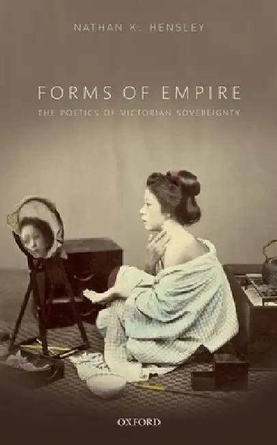 Forms of Empire (English, Nathan K. Hensley)