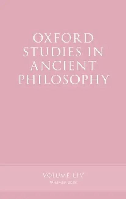 Oxford Studies in Ancient Philosophy, Volume 54 (English, Victor Caston)