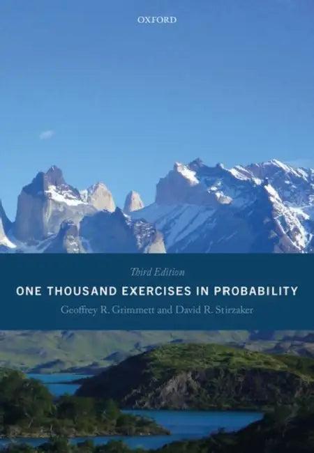One Thousand Exercises in Probability (English, Professor Geoffrey R. Grimmett Grimmett)