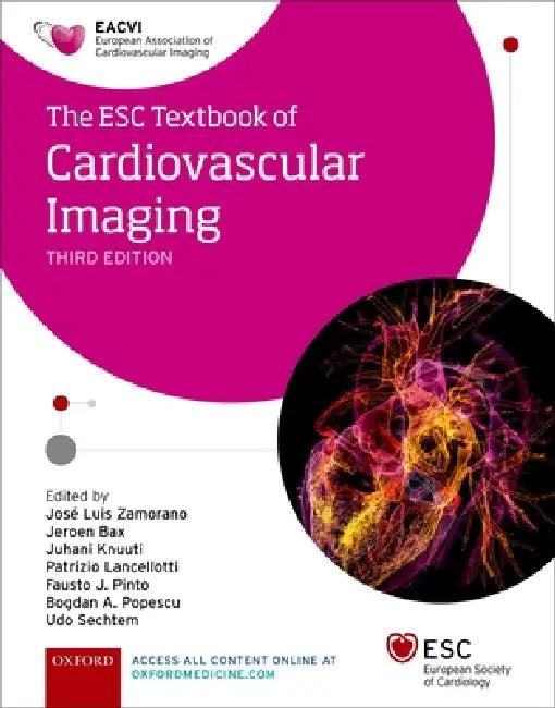 The Esc Textbook of Cardiovascular Imaging (English, Jose Luis Zamorano | Jeroen Bax | Juhani Knuuti)