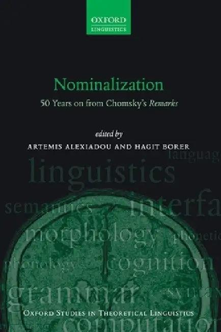 Nominalization (English, Artemis Alexiadou | Hagit Borer)