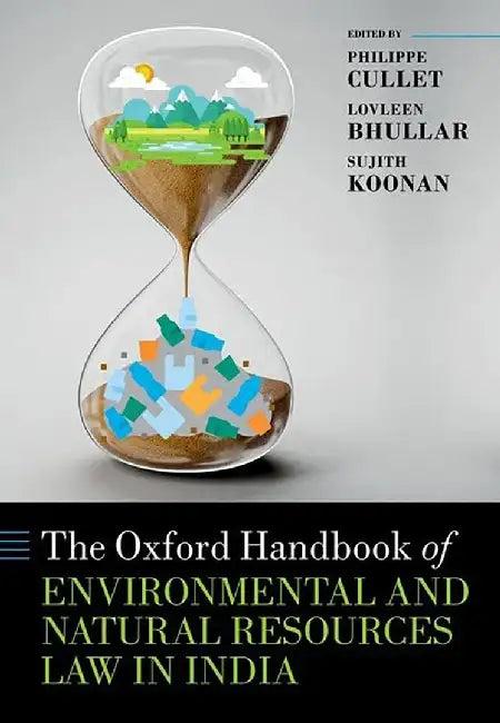 The Oxford Handbook of Environmental and Natural Resources Law in India (English, Philippe Cullet)