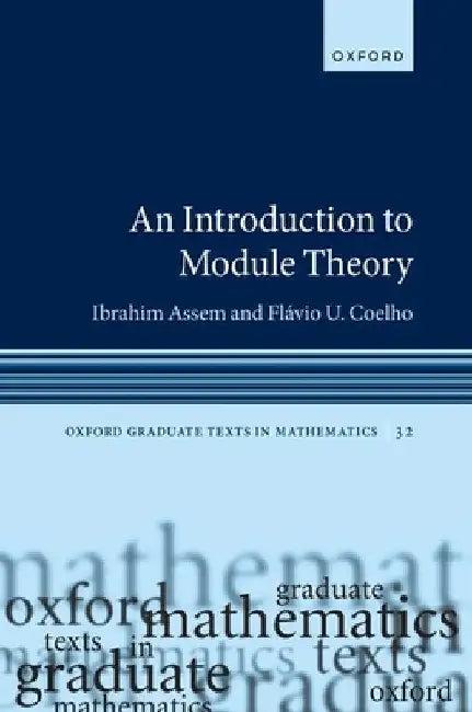 An Introduction to Module Theory (English, Ibrahim Assem | Flávio U. Coelho)