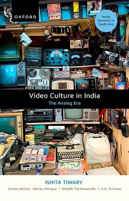 Video Culture In India (English, Ishita Tiwary)
