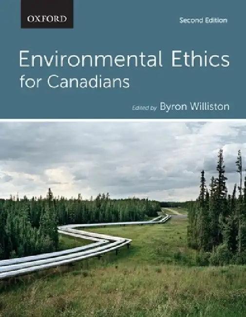 Environmental Ethics for Canadians (English, Byron Williston)